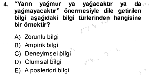Felsefe 2014-2015 Tek Ders Sınavı - 4. soru