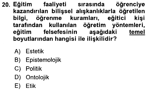Felsefe 2025-2026 Dönem Sonu Sınavı - 20. soru