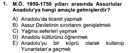 Genel Uygarlık Tarihi 2013-2014 Ara Sınav - 1. soru