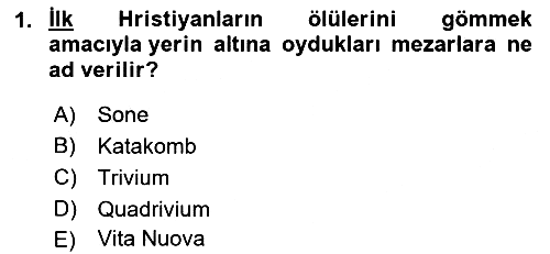 Genel Uygarlık Tarihi 2021-2022 Ara Sınav - 1. soru