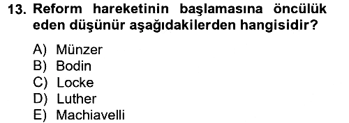Genel Uygarlık Tarihi 2013-2014 Tek Ders Sınavı - 13. soru