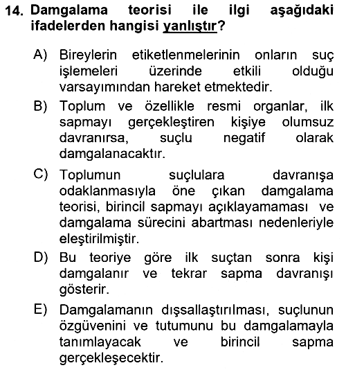 Hukuk Sosyolojisi 2018-2019 3 Ders Sınavı - 14. soru