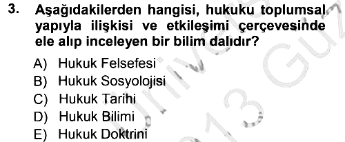 Hukuk Sosyolojisi 2012-2013 Ara Sınav - 3. soru