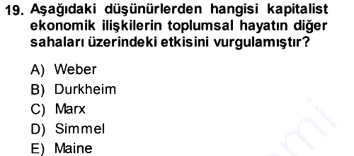 Hukuk Sosyolojisi 2013-2014 Ara Sınav - 19. soru