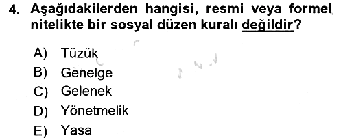 Hukuk Sosyolojisi 2017-2018 Ara Sınav - 4. soru