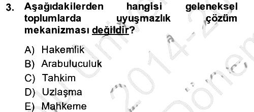 Hukuk Sosyolojisi 2014-2015 Dönem Sonu Sınavı - 3. soru