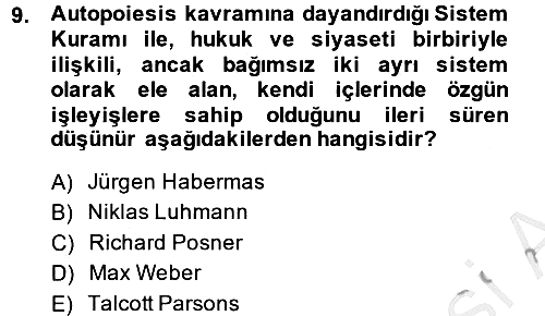 Hukuk Sosyolojisi 2014-2015 Dönem Sonu Sınavı - 9. soru