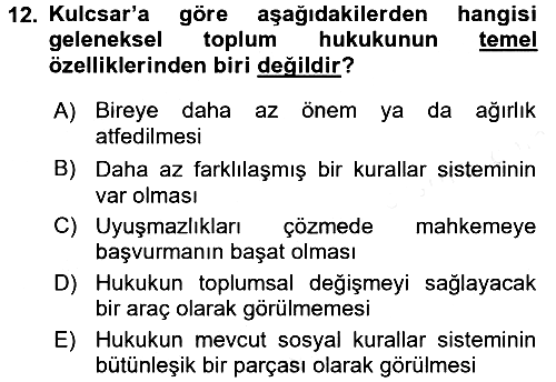 Hukuk Sosyolojisi 2016-2017 Dönem Sonu Sınavı - 12. soru