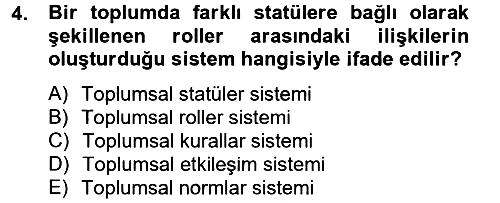 Hukuk Sosyolojisi 2013-2014 Tek Ders Sınavı - 4. soru