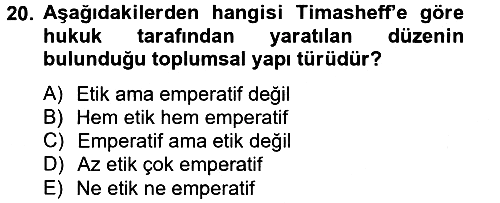 Hukuk Sosyolojisi 2014-2015 Tek Ders Sınavı - 20. soru