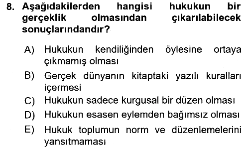 Hukuk Sosyolojisi 2015-2016 Tek Ders Sınavı - 8. soru