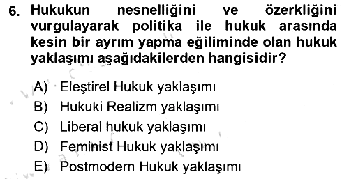 Hukuk Sosyolojisi 2021-2022 Yaz Okulu Sınavı - 6. soru