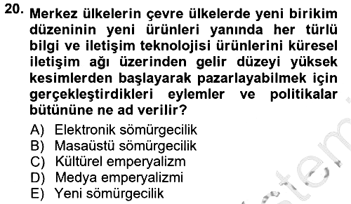 İletişim Sosyolojisi 2012-2013 Ara Sınav - 20. soru