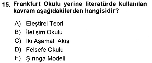İletişim Sosyolojisi 2016-2017 Ara Sınav - 15. soru