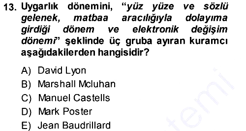 İletişim Sosyolojisi 2013-2014 Dönem Sonu Sınavı - 13. soru