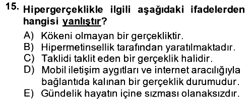 İletişim Sosyolojisi 2014-2015 Dönem Sonu Sınavı - 15. soru