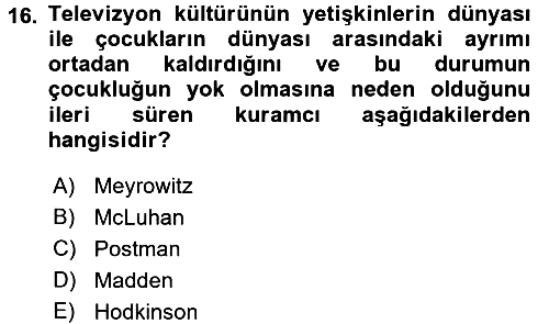 İletişim Sosyolojisi 2016-2017 Dönem Sonu Sınavı - 16. soru
