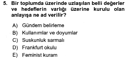 İletişim Sosyolojisi 2017-2018 Dönem Sonu Sınavı - 5. soru