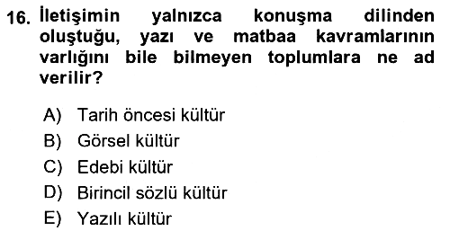 İletişim Sosyolojisi 2020-2021 Yaz Okulu Sınavı - 16. soru