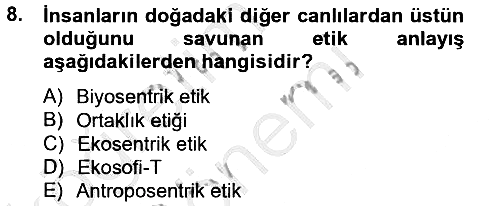 İnsan ve Toplum 2013-2014 Dönem Sonu Sınavı - 8. soru