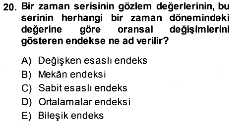 İstatistik 2013-2014 Ara Sınav - 20. soru