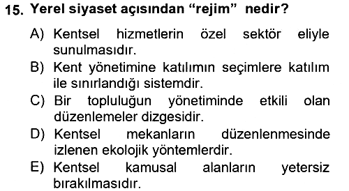 Kent Sosyolojisi 2012-2013 Ara Sınav - 15. soru