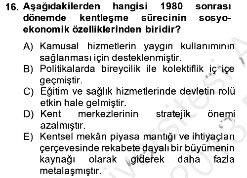 Kent Sosyolojisi 2012-2013 Dönem Sonu Sınavı - 16. soru