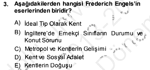 Kent Sosyolojisi 2013-2014 Dönem Sonu Sınavı - 3. soru
