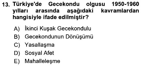 Kent Sosyolojisi 2024-2025 Dönem Sonu Sınavı - 13. soru