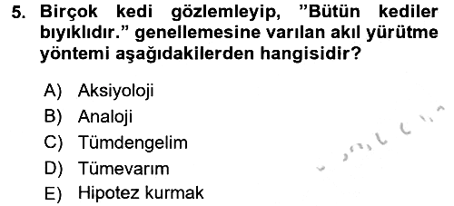 Klasik Mantık 2016-2017 3 Ders Sınavı - 5. soru