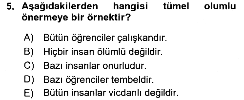 Klasik Mantık 2017-2018 3 Ders Sınavı - 5. soru