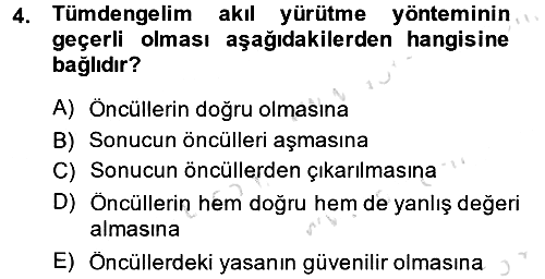 Klasik Mantık 2013-2014 Tek Ders Sınavı - 4. soru