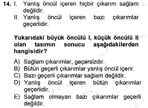 Klasik Mantık 2014-2015 Tek Ders Sınavı - 14. soru