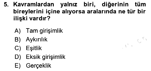 Klasik Mantık 2024-2025 Yaz Okulu Sınavı - 5. soru