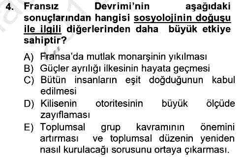 Klasik Sosyoloji Tarihi 2012-2013 Ara Sınav - 4. soru