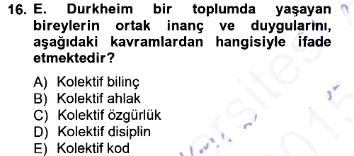 Klasik Sosyoloji Tarihi 2014-2015 Ara Sınav - 16. soru