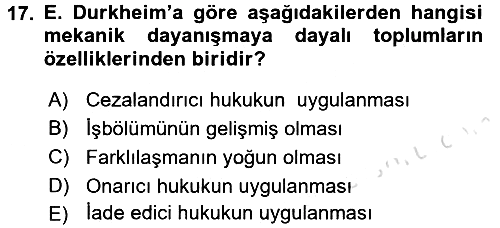 Klasik Sosyoloji Tarihi 2016-2017 Ara Sınav - 17. soru