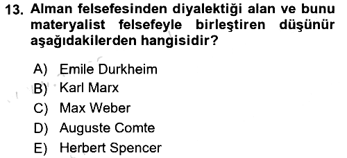Klasik Sosyoloji Tarihi 2017-2018 Ara Sınav - 13. soru