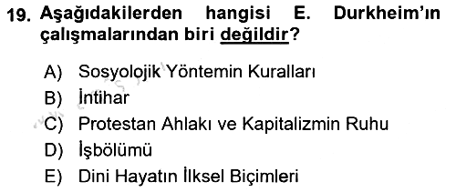 Klasik Sosyoloji Tarihi 2019-2020 Ara Sınav - 19. soru