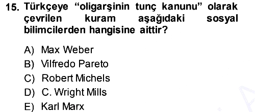 Klasik Sosyoloji Tarihi 2013-2014 Dönem Sonu Sınavı - 15. soru