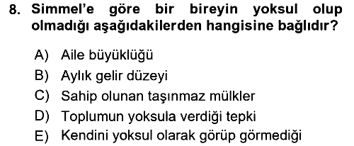Klasik Sosyoloji Tarihi 2015-2016 Dönem Sonu Sınavı - 8. soru