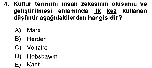 Kültür Sosyolojisi 2017-2018 3 Ders Sınavı - 4. soru