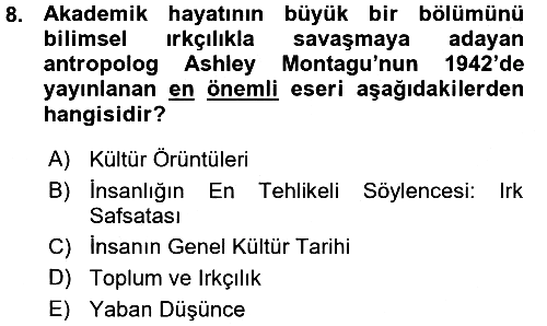 Kültür Sosyolojisi 2015-2016 Ara Sınav - 8. soru
