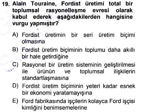 Kültür Sosyolojisi 2012-2013 Dönem Sonu Sınavı - 19. soru