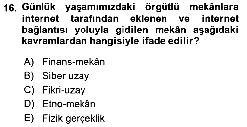 Medya Sosyolojisi 2018-2019 3 Ders Sınavı - 16. soru