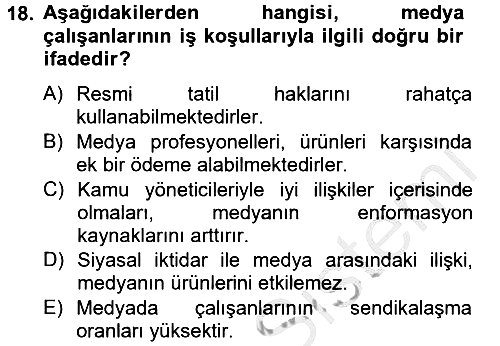 Medya Sosyolojisi 2012-2013 Dönem Sonu Sınavı - 18. soru