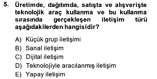 Medya Sosyolojisi 2013-2014 Tek Ders Sınavı - 5. soru