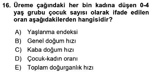 Nüfus Ve Toplum 2023-2024 Yaz Okulu Sınavı - 16. soru