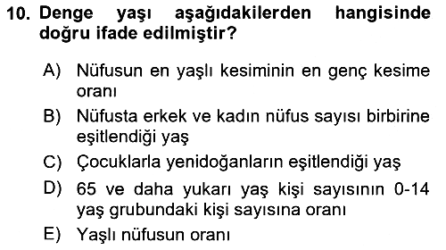 Nüfus Ve Toplum 2024-2025 Yaz Okulu Sınavı - 10. soru