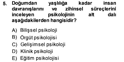 Psikoloji 2014-2015 Ara Sınav - 5. soru